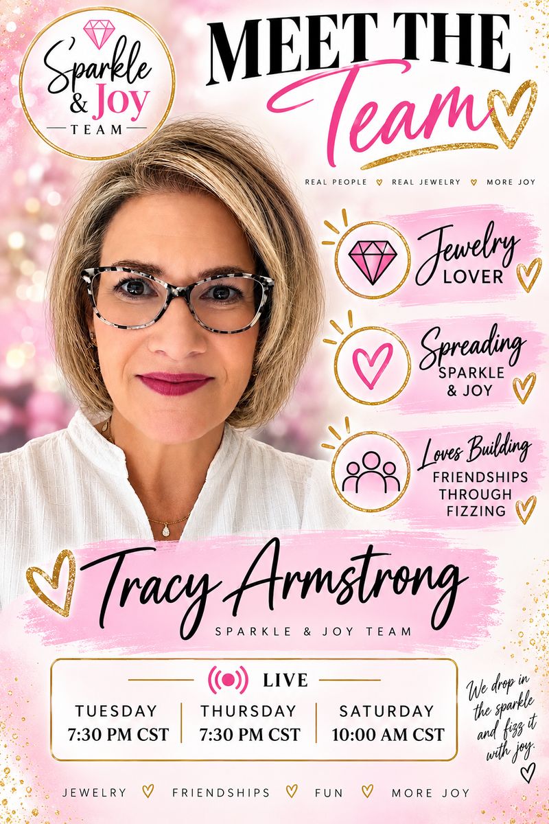 Tracy Armstrong, Sparkle & Joy Team — jewelry lover, spreading sparkle and joy, loves building friendships through fizzing.